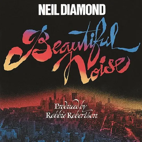 Neil Diamond - Beautiful Noise vinyl record cover