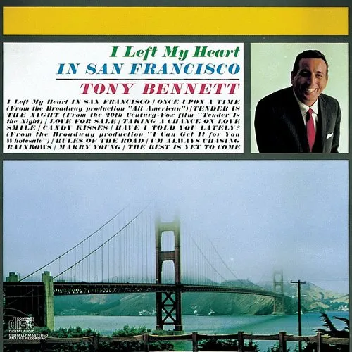Tony Bennett - I Left My Heart in San Francisco vinyl record cover