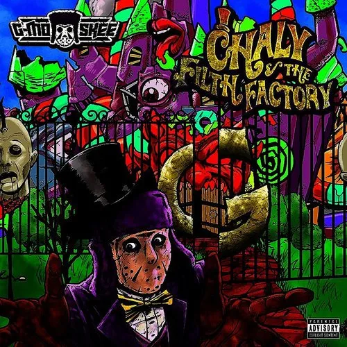 G-Mo Skee - Chaly & The Filth Factory vinyl record cover
