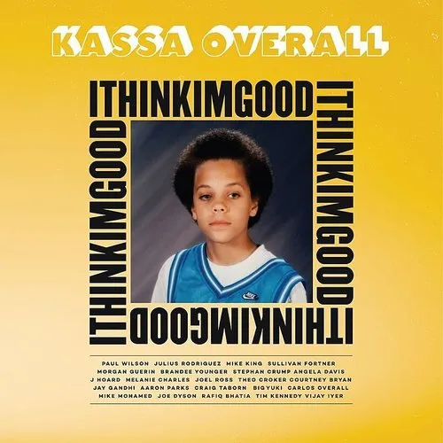 Kassa Overall - I Think I'm Good vinyl record cover