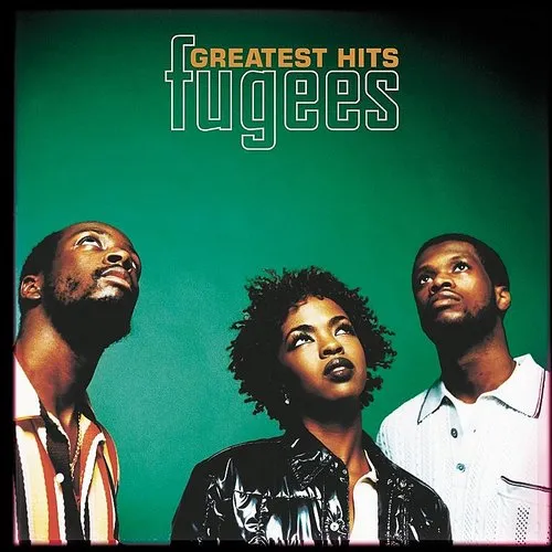 Fugees - Greatest Hits vinyl record cover