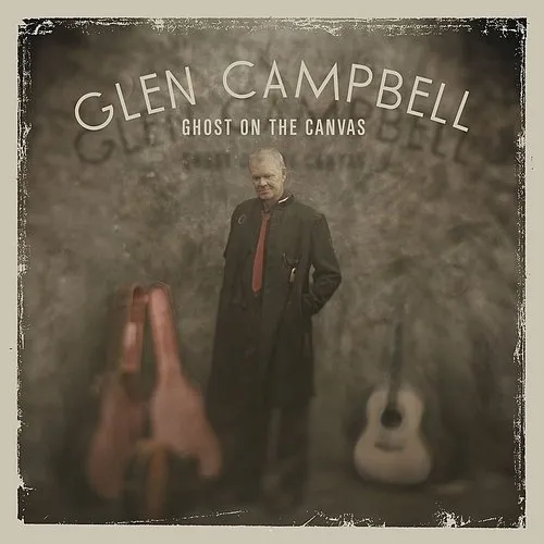 Glen Campbell - Ghost on the Canvas vinyl record cover