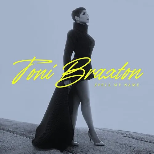 Toni Braxton - Spell My Name vinyl record cover