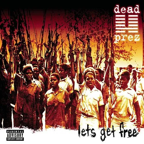 Dead Prez - Let's Get Free vinyl record cover