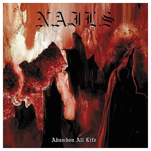 Nails - Abandon All Life vinyl record cover