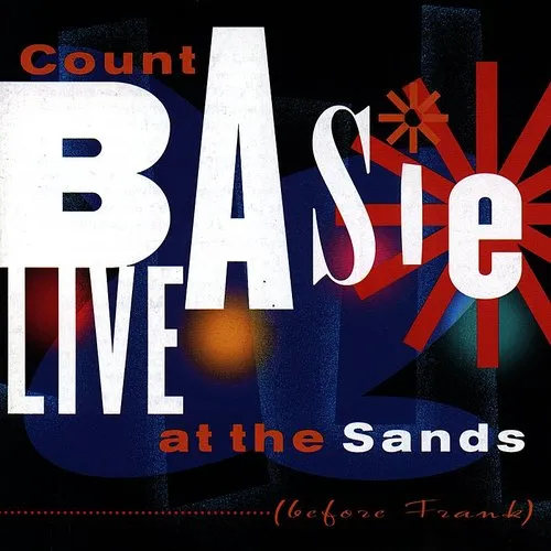 Count Basie - Live At The Sands vinyl record cover