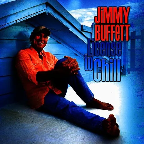 Jimmy Buffett - License to Chill vinyl record cover