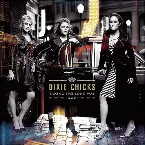 The Chicks - Taking the Long Way vinyl record cover