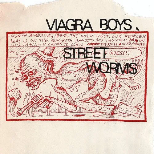 Viagra boys - Street Worms (Bonus Tracks) vinyl record cover