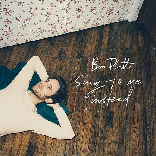 Ben Platt - Sing To Me Instead vinyl record cover