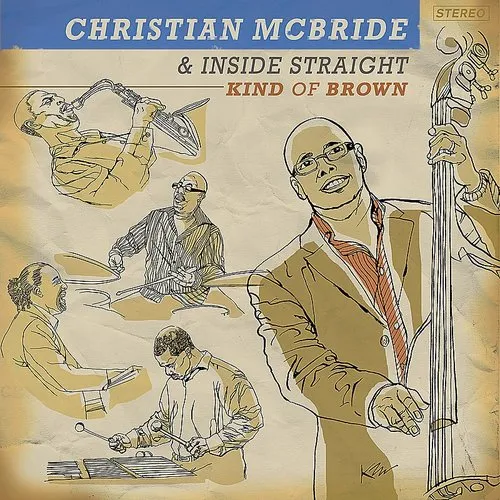 Christian McBride & Inside Straight - Kind Of Brown: The Vinyl vinyl record cover