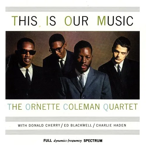 Ornette Coleman - This Is Our Music vinyl record cover