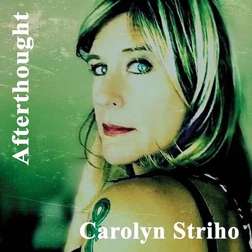 Carolyn Striho - Afterthought vinyl record cover