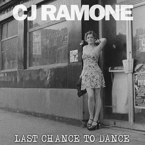 CJ Ramone - Last Chance to Dance vinyl record cover