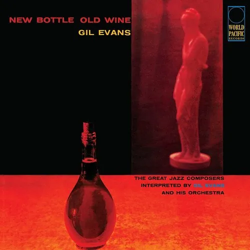 Gil Evans - New Bottle Old Wine vinyl record cover