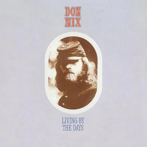 Don Nix - Living By The Days vinyl record cover