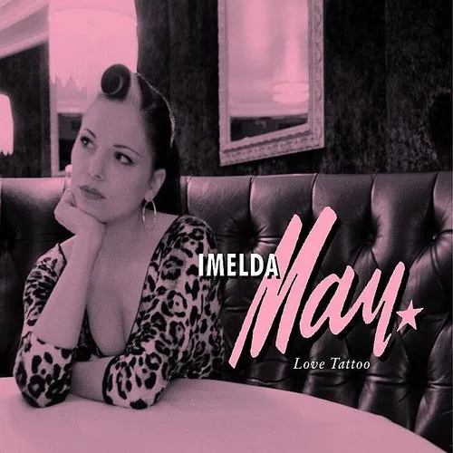Imelda May - Love Tattoo vinyl record cover