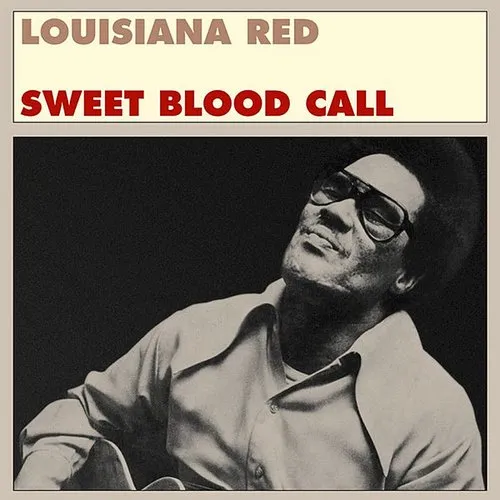 Louisiana Red - Sweet Blood Call vinyl record cover