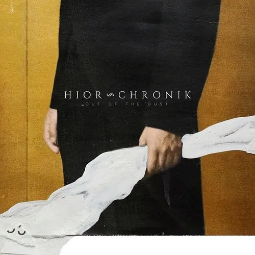 Hior Chronik - Out Of The Dust vinyl record cover