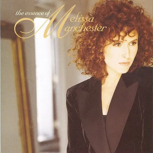 Melissa Manchester - The Essence Of Melissa Manchester vinyl record cover