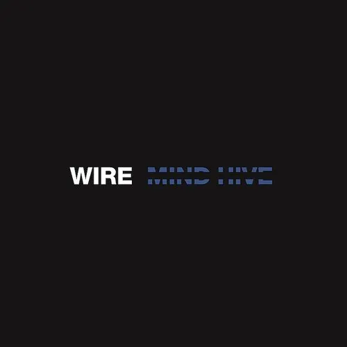 Wire - Mind Hive vinyl record cover