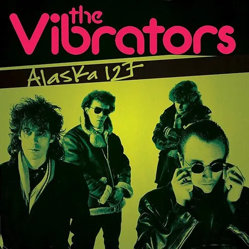 The Vibrators - Alaska 127 vinyl record cover