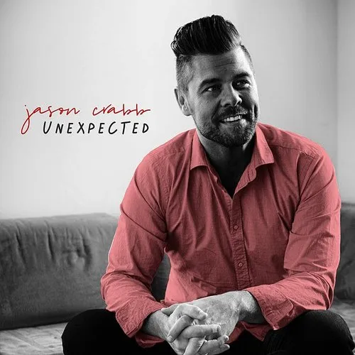 Jason Crabb - Unexpected vinyl record cover