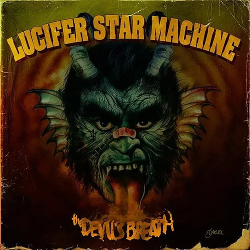 Lucifer Star Machine - Devil's Breath (Gate) vinyl record cover