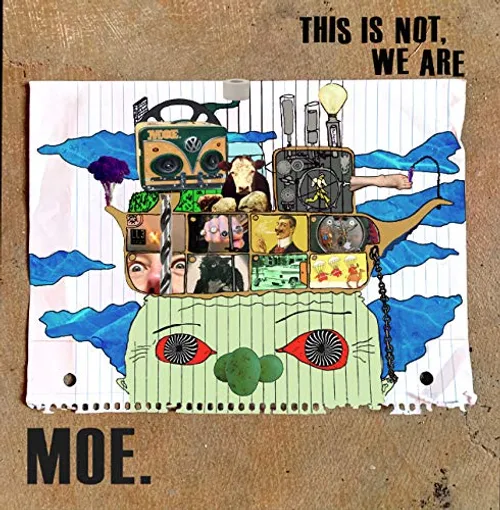 Moe - This Is Not, We Are vinyl record cover