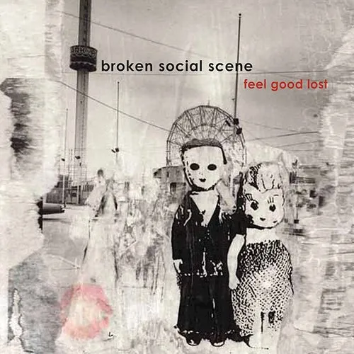 Broken Social Scene - Feel Good Lost vinyl record cover