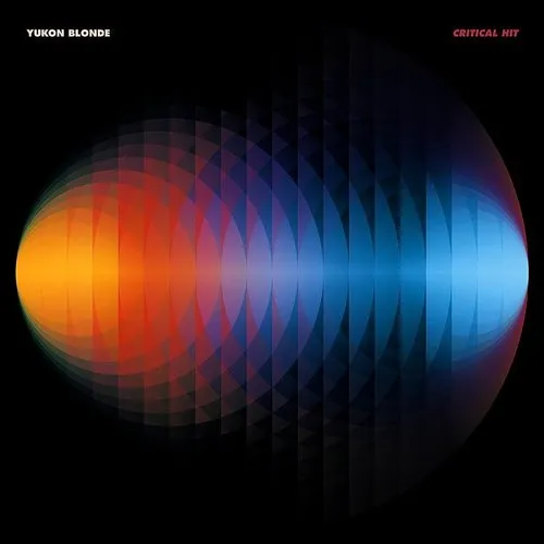 Yukon Blonde - Critical Hit vinyl record cover