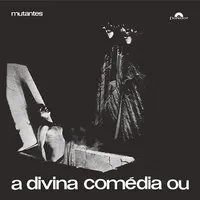 Divina Comedia Ou Ando Meio Desligado
