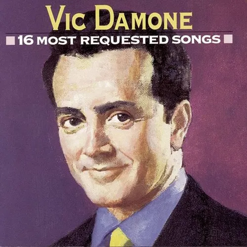 Vic Damone - 16 Most Requested Songs vinyl record cover