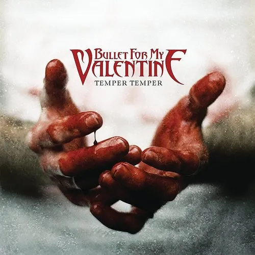 Bullet For My Valentine - Temper Temper vinyl record cover