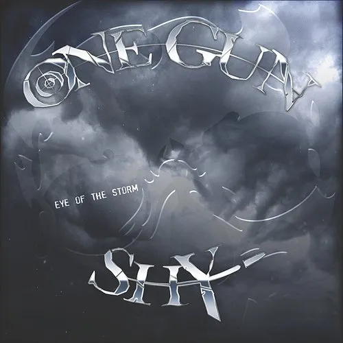 One Gun Shy - Eye Of The Storm vinyl record cover