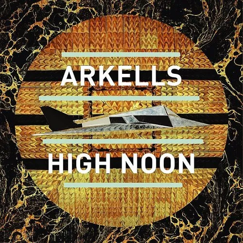 Arkells - High Noon vinyl record cover