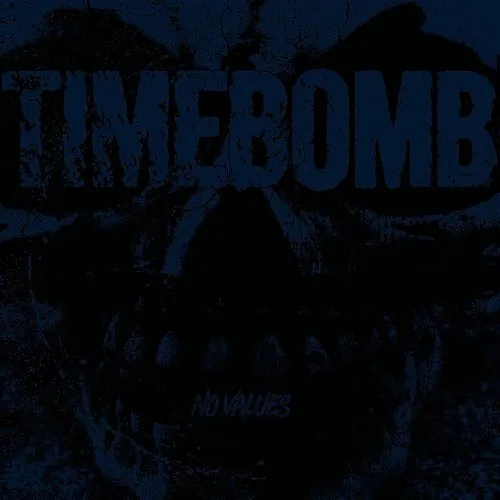 Timebomb - No Values vinyl record cover
