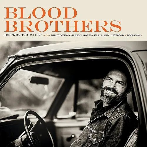 Jeffrey Foucault - Blood Brothers vinyl record cover