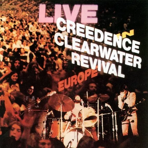 Creedence Clearwater Revival - Live in Europe vinyl record cover