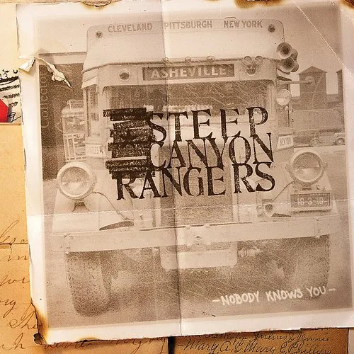 Steep Canyon Rangers - Nobody Knows You vinyl record cover