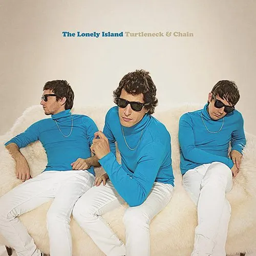 Lonely Island - Turtleneck & Chain vinyl record cover