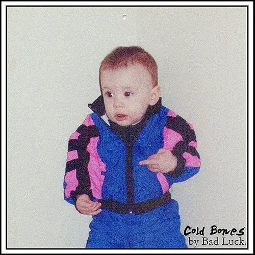 Bad Luck. - Cold Bones vinyl record cover