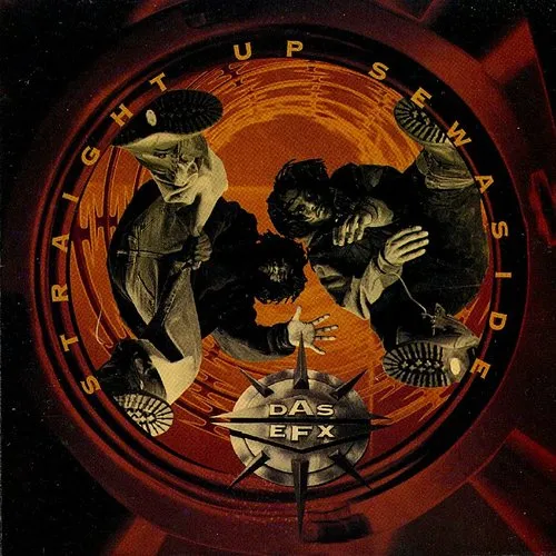 Das Efx - Straight Up Sewaside vinyl record cover