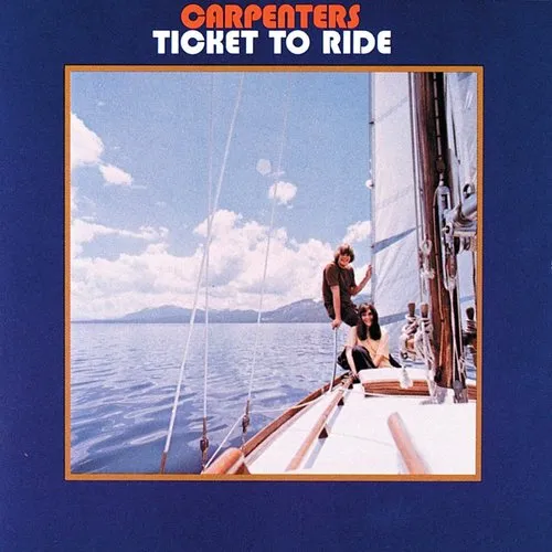 Carpenters - Ticket To Ride vinyl record cover