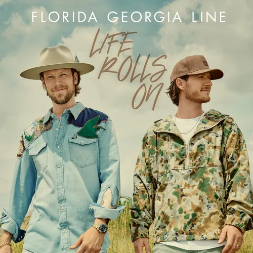 Florida Georgia Line - Life Rolls On vinyl record cover