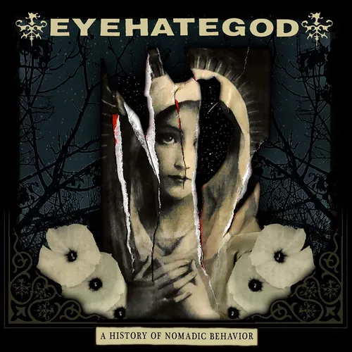 Eyehategod - A History Of Nomadic Behavior vinyl record cover
