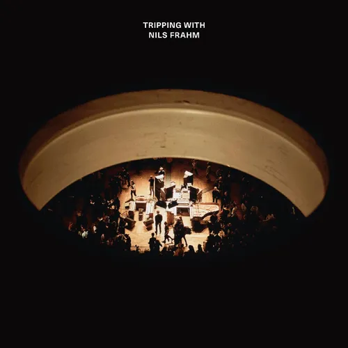 Nils Frahm - Tripping With Nils Frahm vinyl record cover