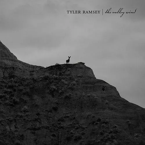 Tyler Ramsey - The Valley Wind vinyl record cover