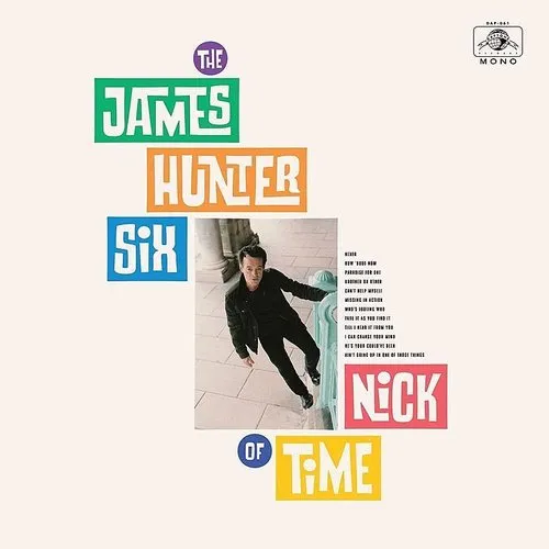 James Hunter Six - Nick Of Time vinyl record cover