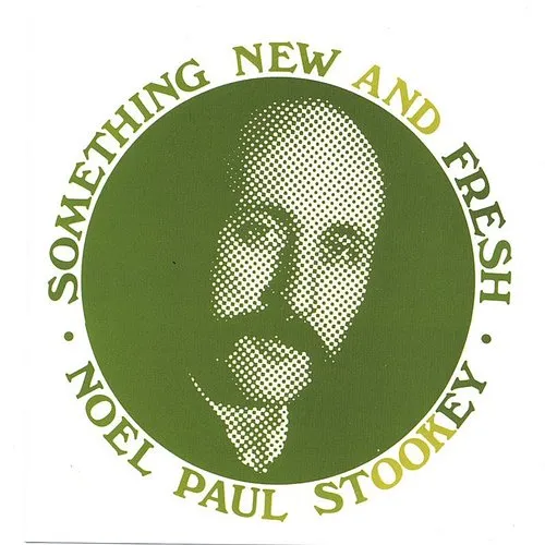 Noel Paul Stookey - Something New & Fresh vinyl record cover